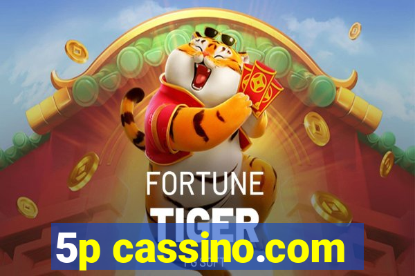 5p cassino.com